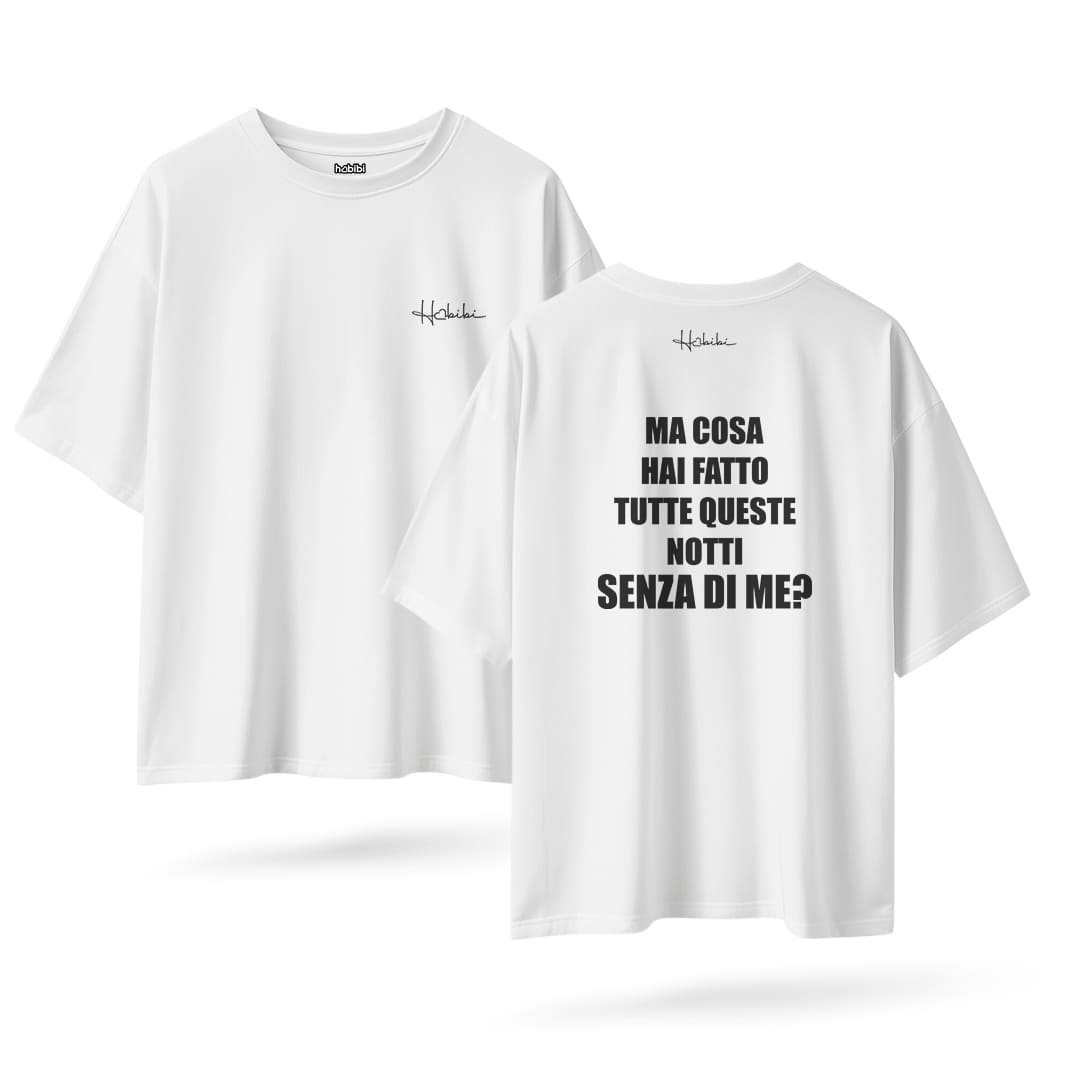 T-Shirt Over Notti Senza Me