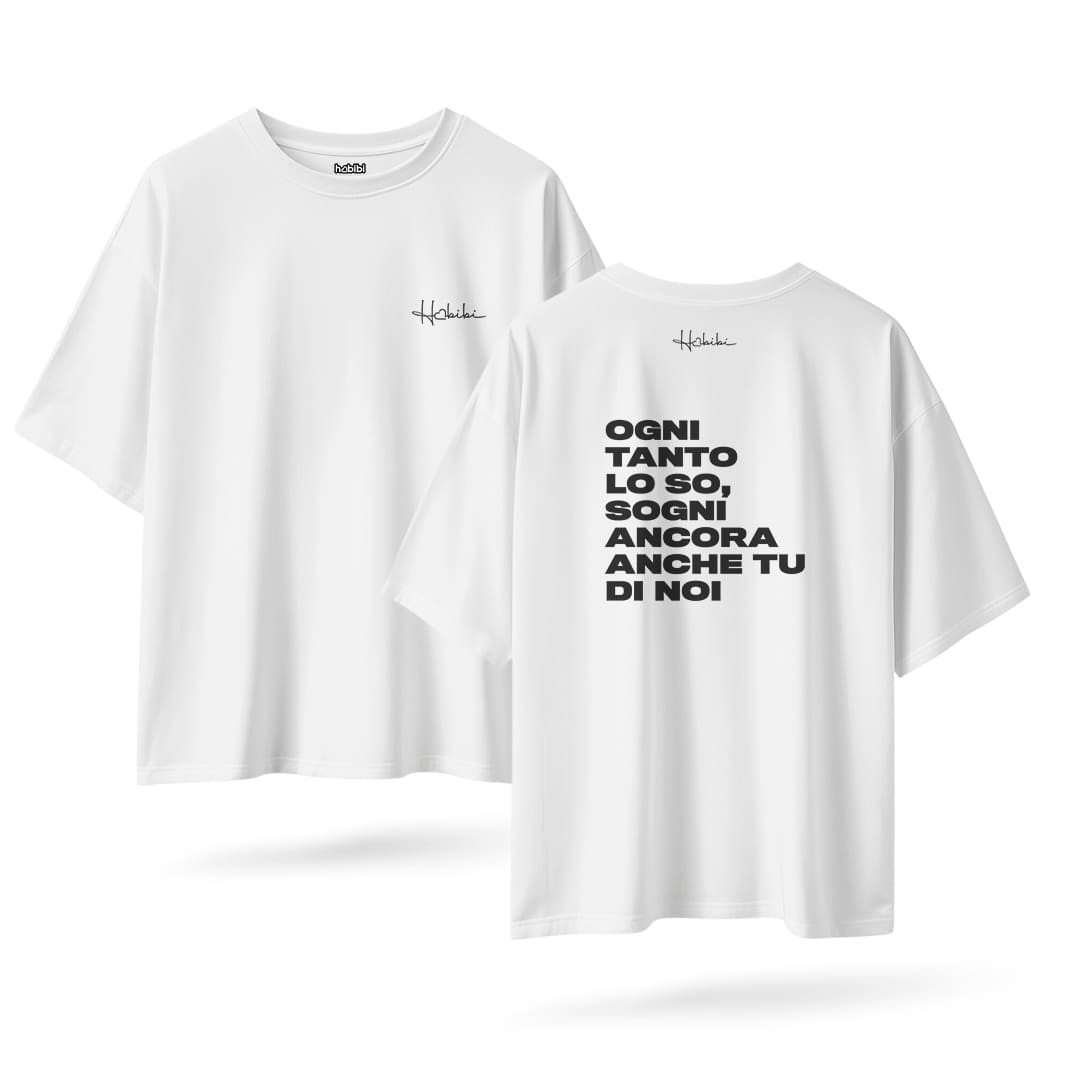 T-Shirt Over Sogni Anche Tu