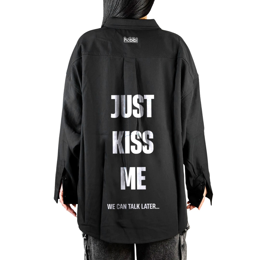 Camicia Over Just Kiss Me