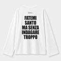 T-Shirt Long Sleeve - Fatemi Santo