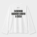 T-Shirt Long Sleeve - Scrivimi