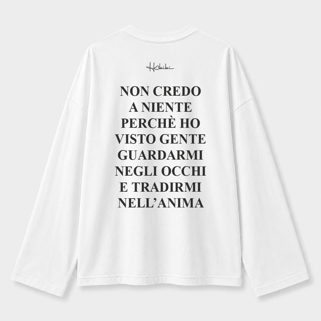 T-Shirt Long Sleeve - Non Credo A Niente
