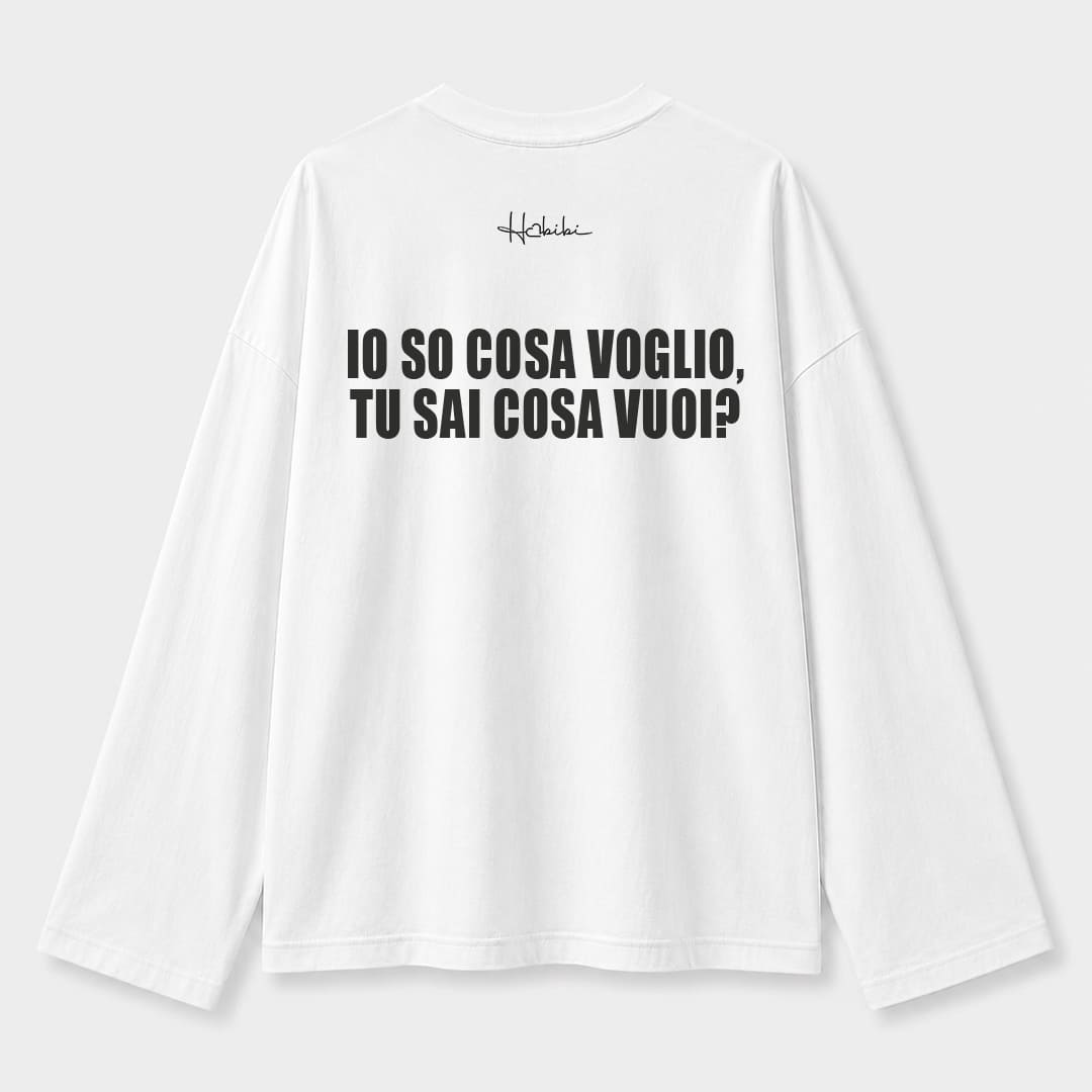 T-Shirt Long Sleeve - So Cosa Voglio