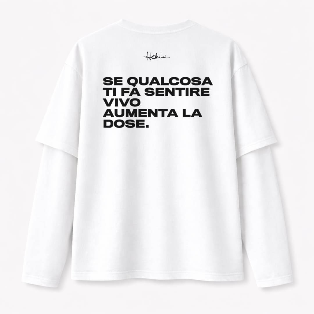 T-Shirt Double Sleeve - Aumenta La Dose