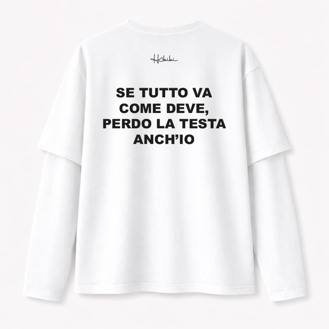 T-Shirt Double Sleeve - Perdo la Testa
