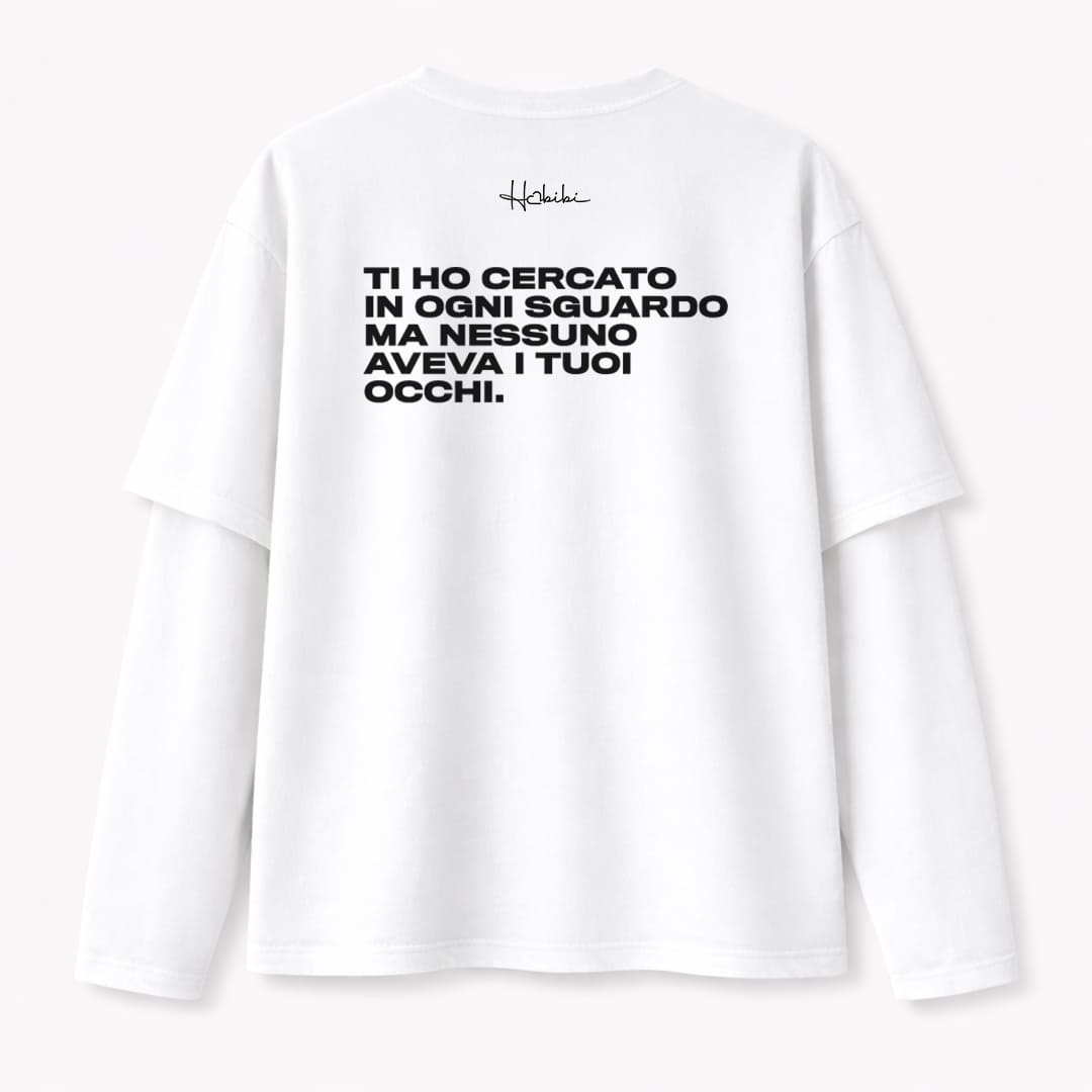 T-Shirt Over Long-Sleeve Ti Ho Cercato
