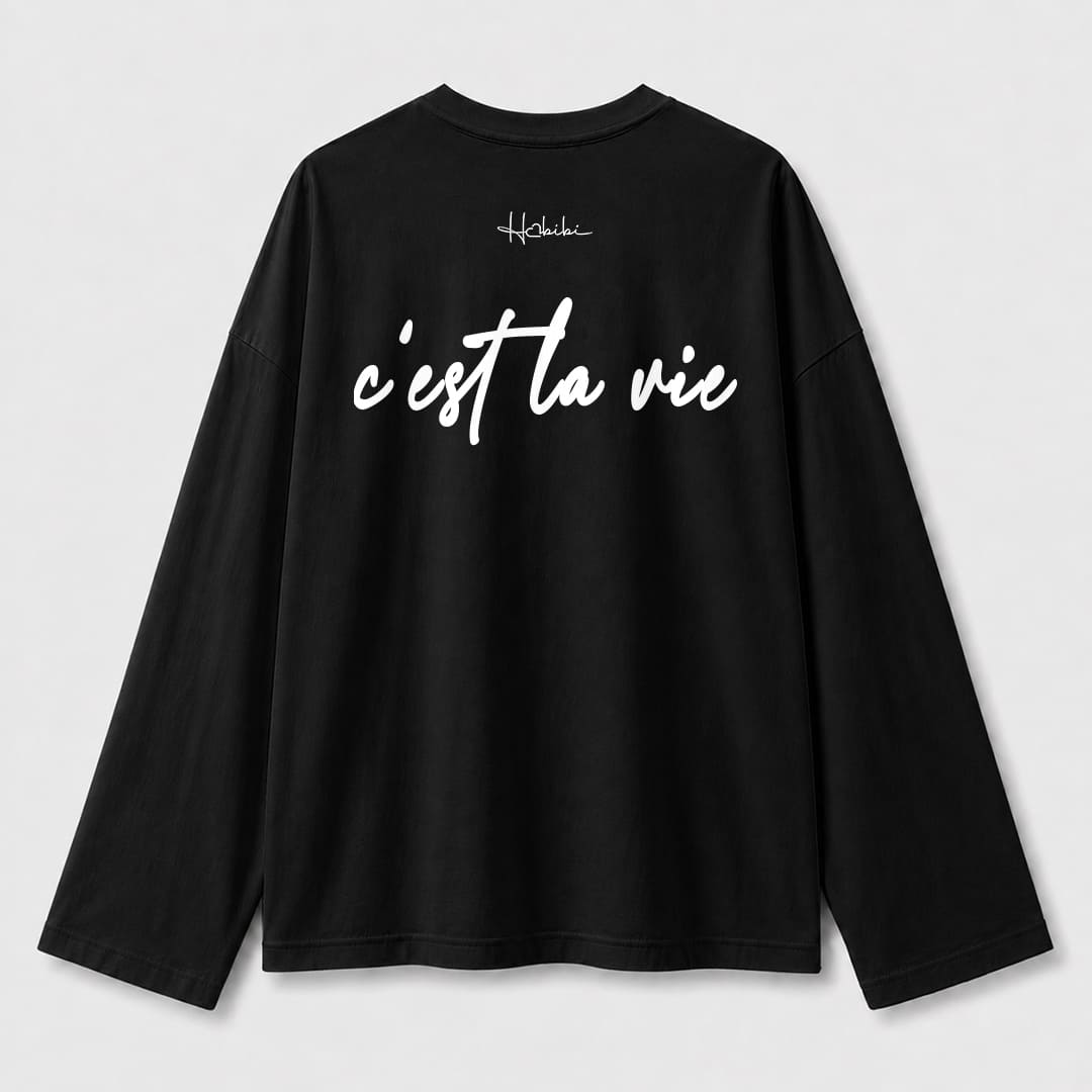 T-Shirt Long Sleeve - C'est La Vie