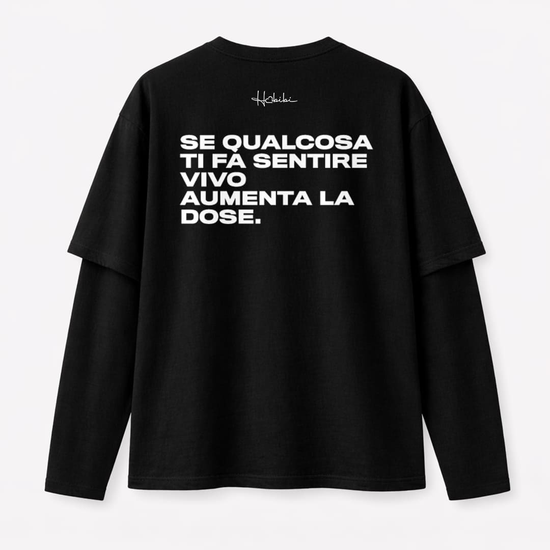 T-Shirt Double Sleeve - Aumenta La Dose