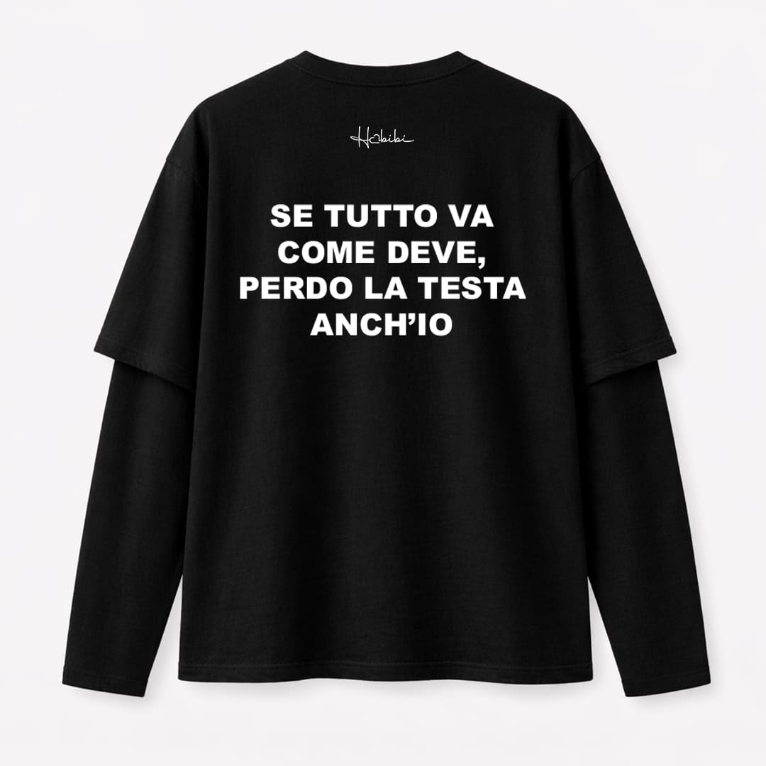 T-Shirt Double Sleeve - Perdo la Testa