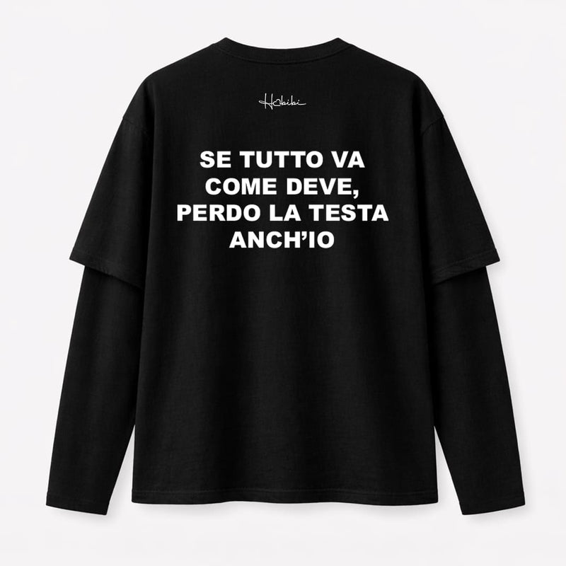 T-Shirt Double Sleeve - Perdo la Testa