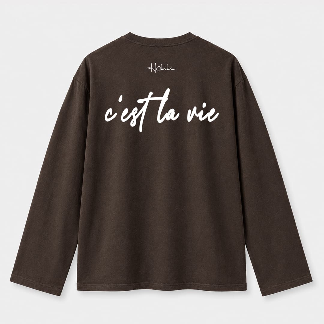 T-Shirt Long Sleeve - C'est La Vie