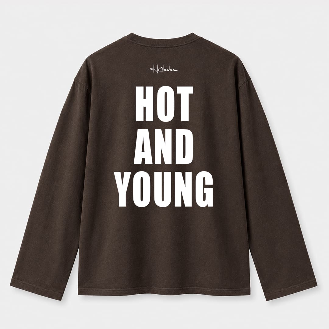 T-Shirt Long Sleeve - Hot And Young