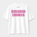 T-Shirt Oversize Core - Bugiarda Cronica