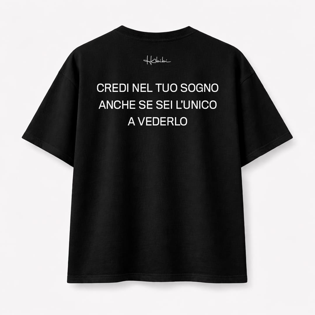 T-Shirt Oversize Core - Credi Nel Tuo Sogno