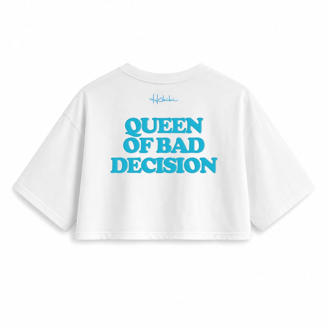 T-Shirt Crop Club - Queen Of Bad Decision