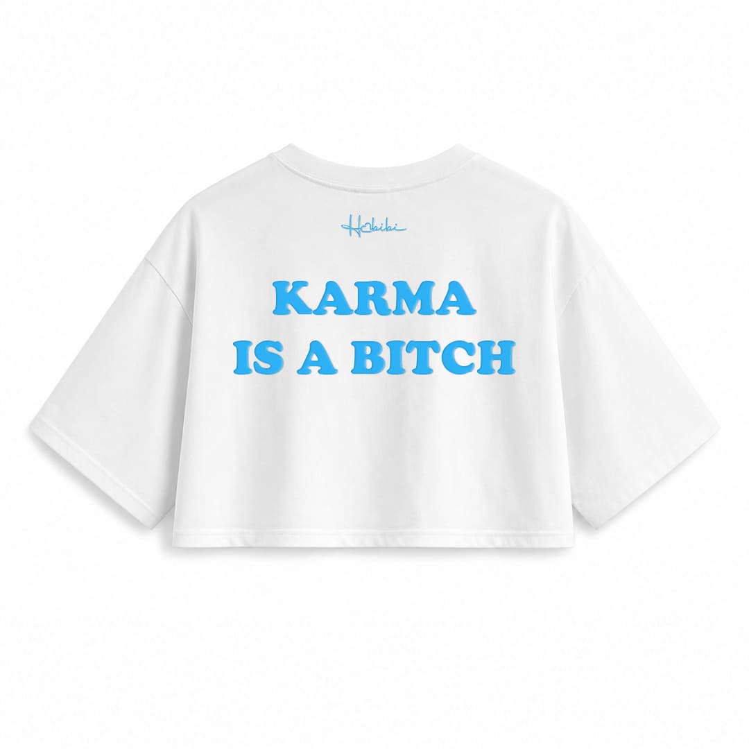 T-Shirt Crop Club - Karma Is A Bitch