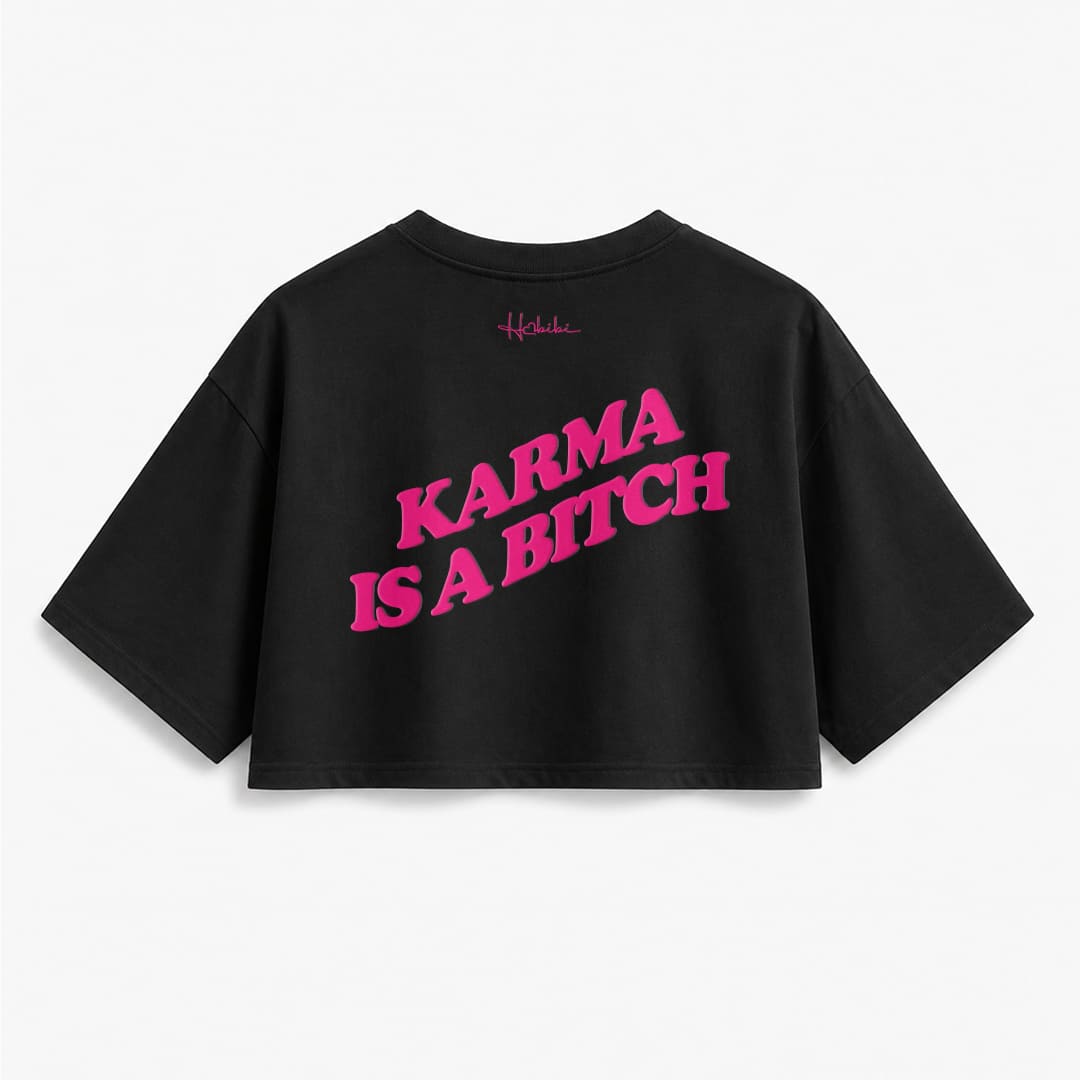 T-Shirt Crop Club - Karma Is A Bitch