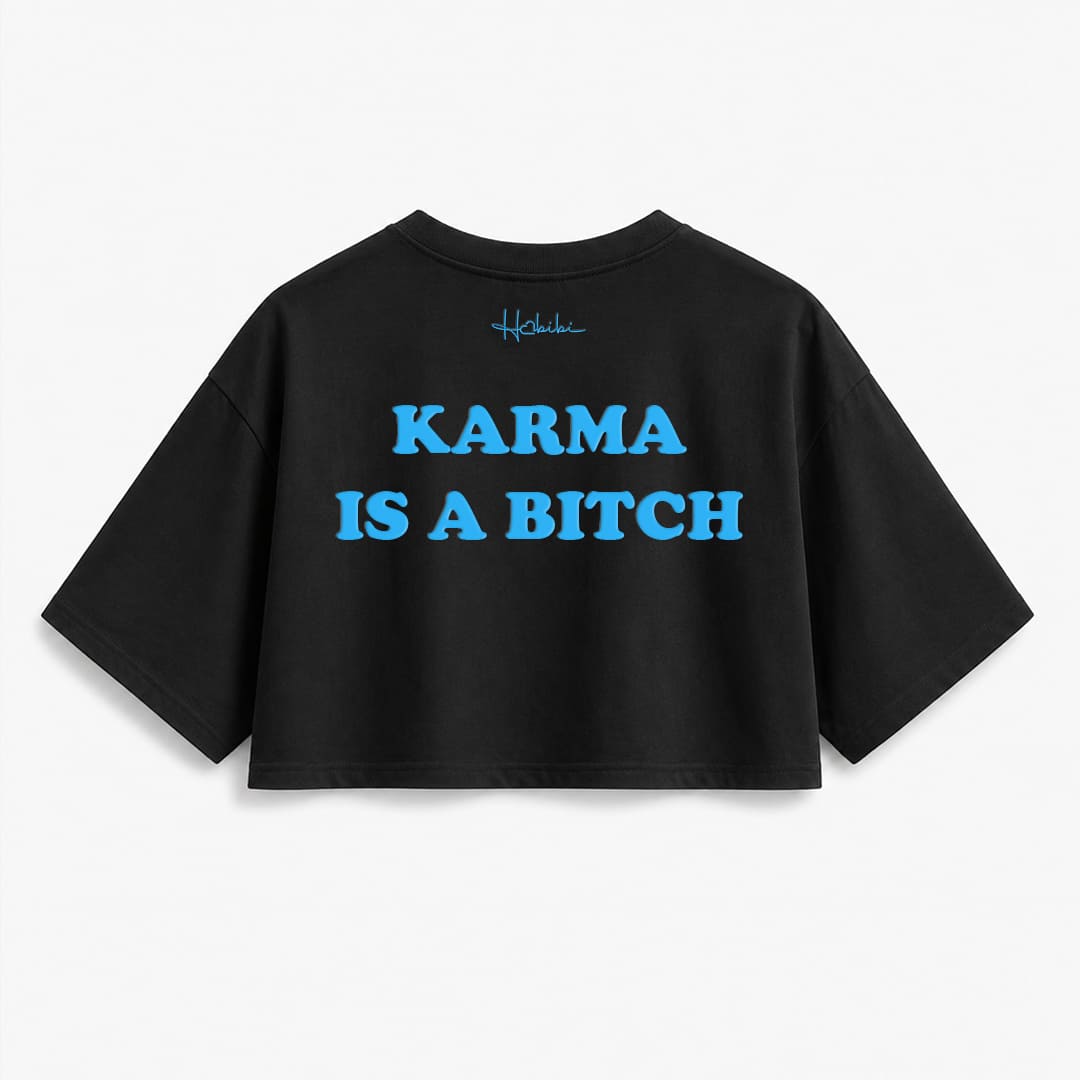 T-Shirt Crop Club - Karma Is A Bitch