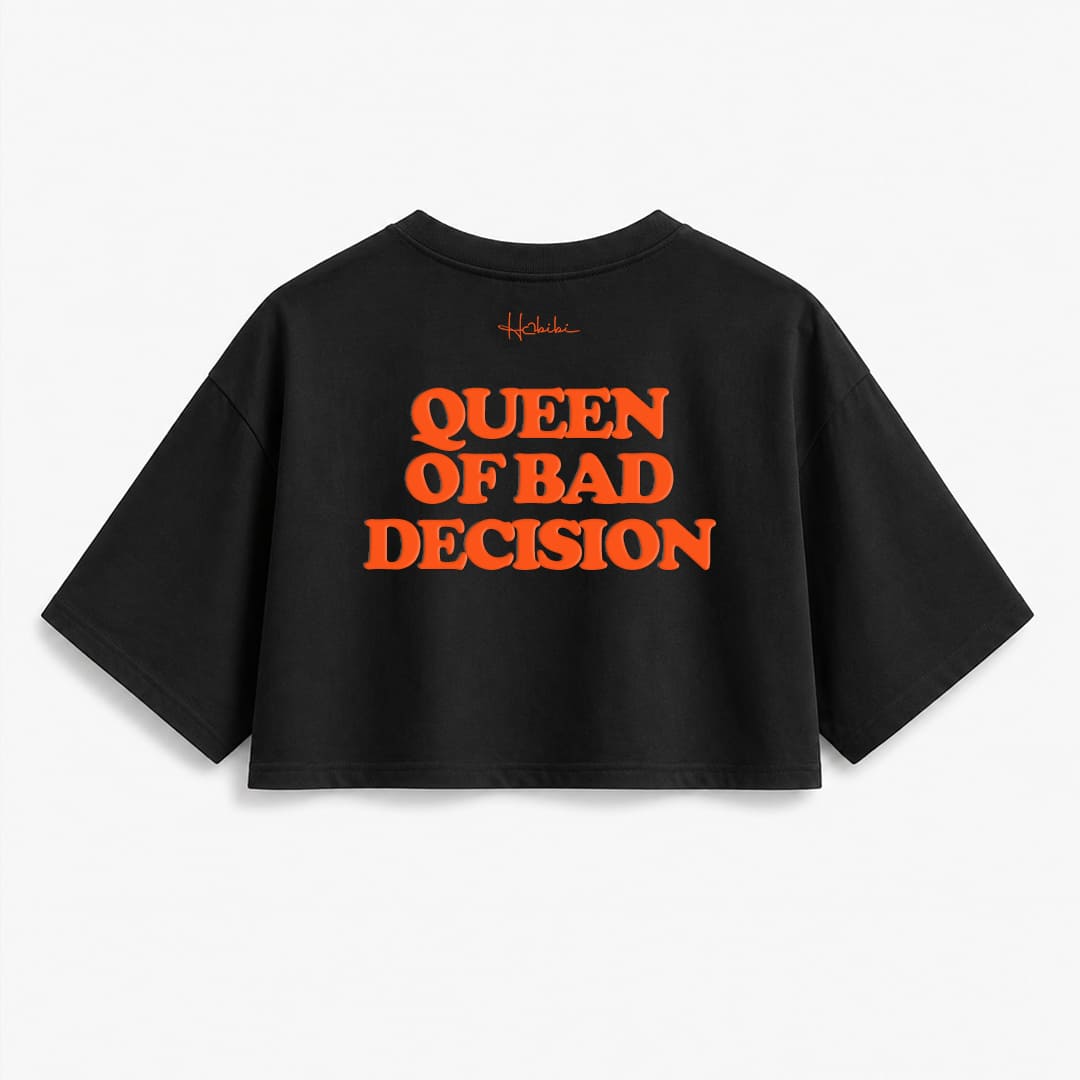 T-Shirt Crop Club - Queen Of Bad Decision