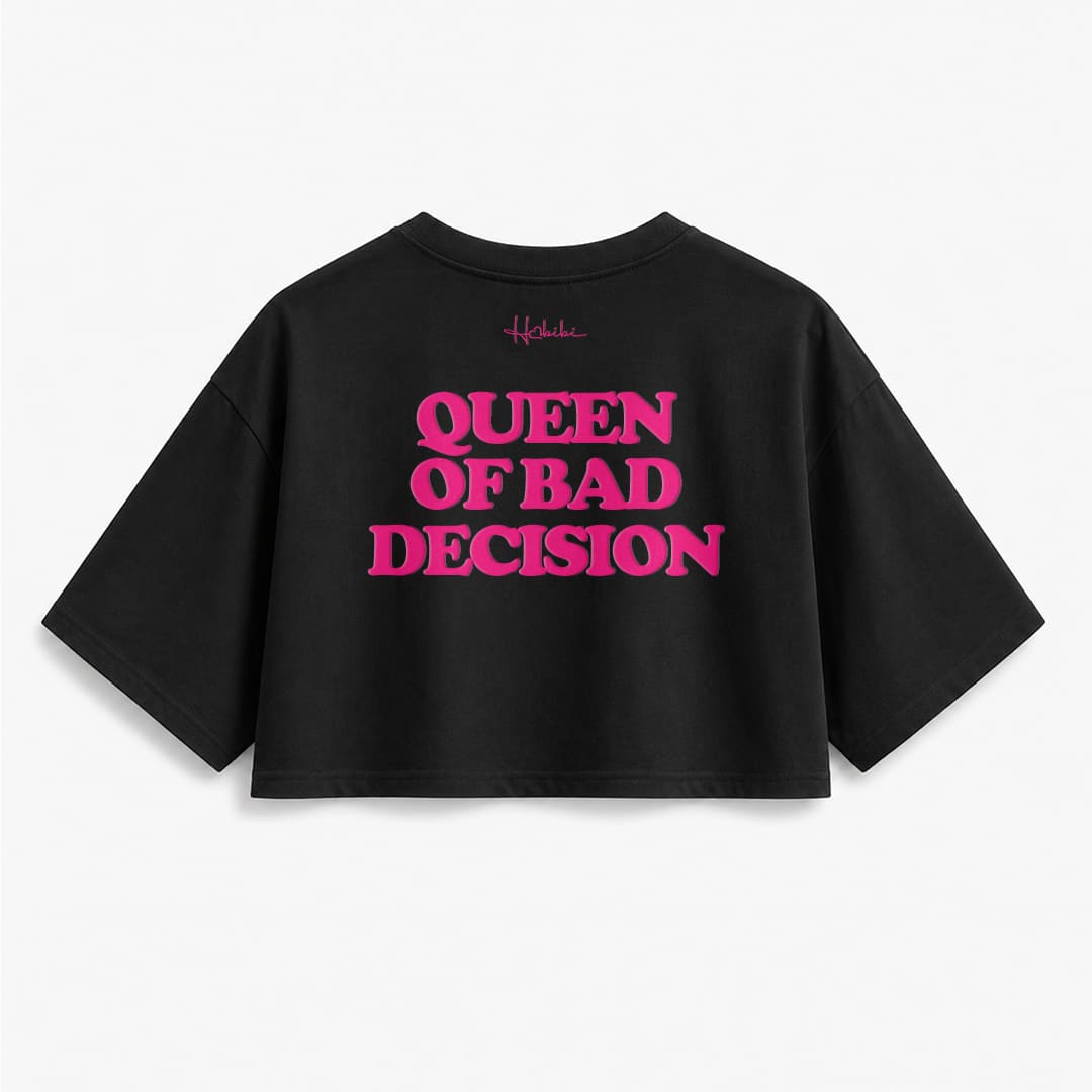 T-Shirt Crop Club - Queen Of Bad Decision