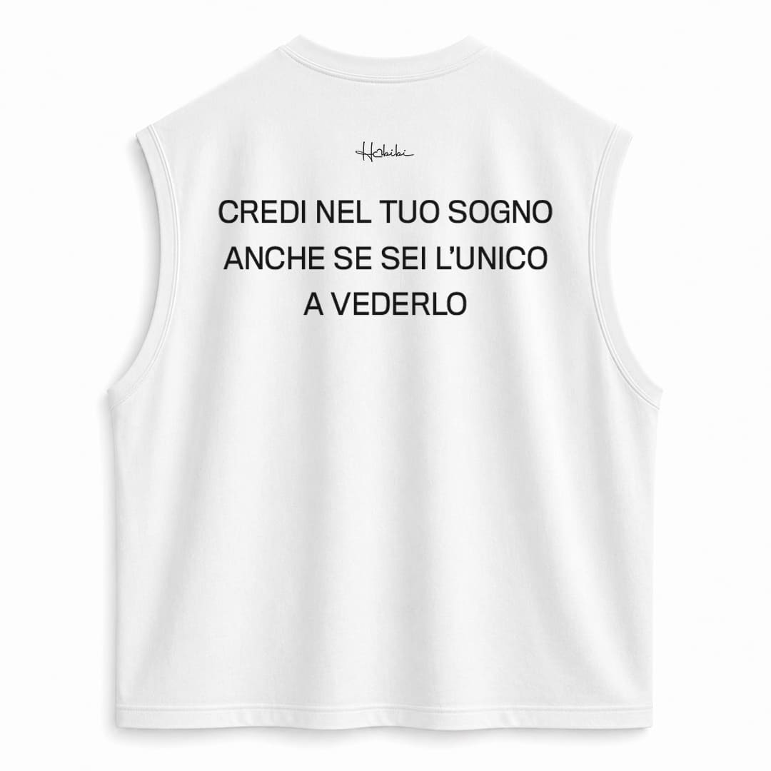 T-Shirt No Sleeve Club - Credi Nel Tuo Sogno