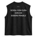 T-Shirt No Sleeve Club - Essere Fragile